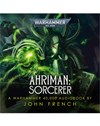 Ahriman: Sorcerer (eBook)