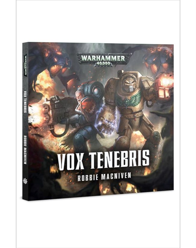 Warhammer 40K-Vox Tenebris - Robbie MacNiven