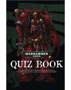 Warhammer 40000 Quiz Book, The