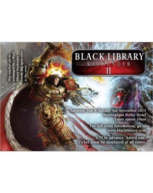 Black Library Weekender II Silver Ticket