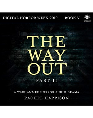 The Way Out: Part 2