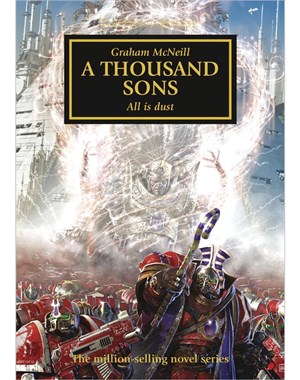 The Horus Heresy: A Thousand Sons