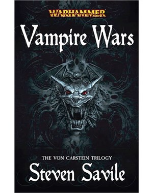 Vampire Wars : The von Carstein Trilogy