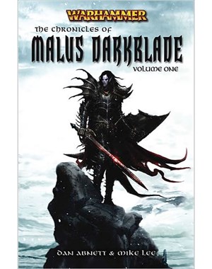 Malus Darkblade, The chronicles of : Vol 1