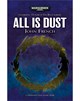 All Is Dust (eShort)