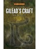 Gilead's Craft (eShort)
