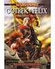 GOTREK & FELIX 3IEME OMNIBUS