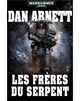 FRÈRES DU SERPENT, LES