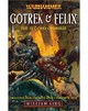 Gotrek and Felix : The Second Omnibus