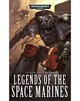 Legends of the Space Marines