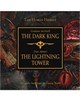 Dark King and The Lightning Tower, The