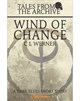 Tales from the Archive: Wind of Change (eBook)