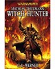 Mathias Thulmann, Witch Hunter