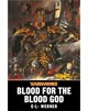 Blood for the Blood God (eBook)