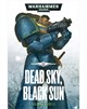 Dead Sky Black Sun (eBook)