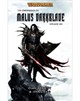 Chroniques De Malus Darkblade Vol 1