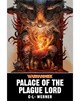 Palace of the Plague Lord (eBook)