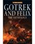 Gotrek and Felix: The Anthology