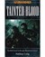 Tainted Blood
