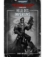 Ciaphas Cain Sammelband: Held des Imperiums