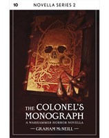 The Colonel's Monograph: Book 10