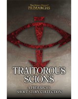 The Horus Heresy: Traitorous Scions