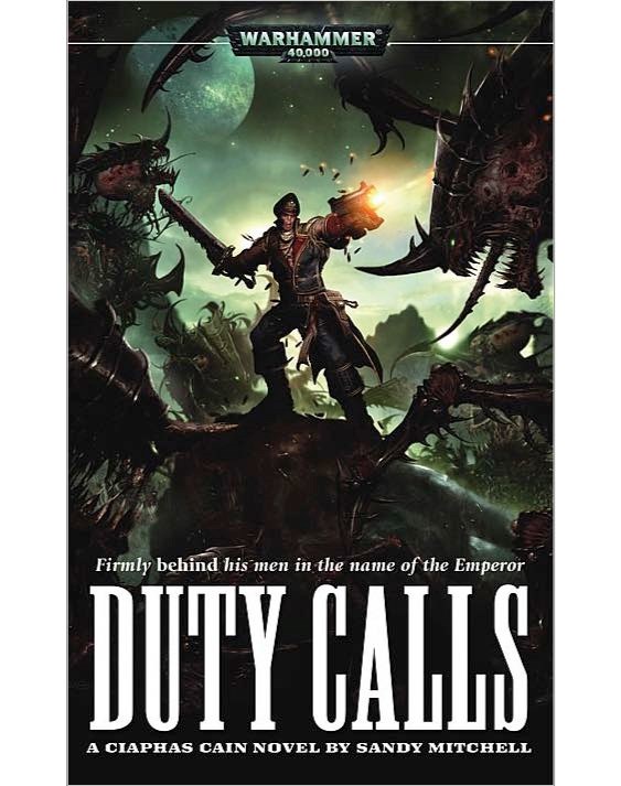Изображение книги Warhammer: Duty Calls (Ciaphas Cain) Sandy Mitchell.