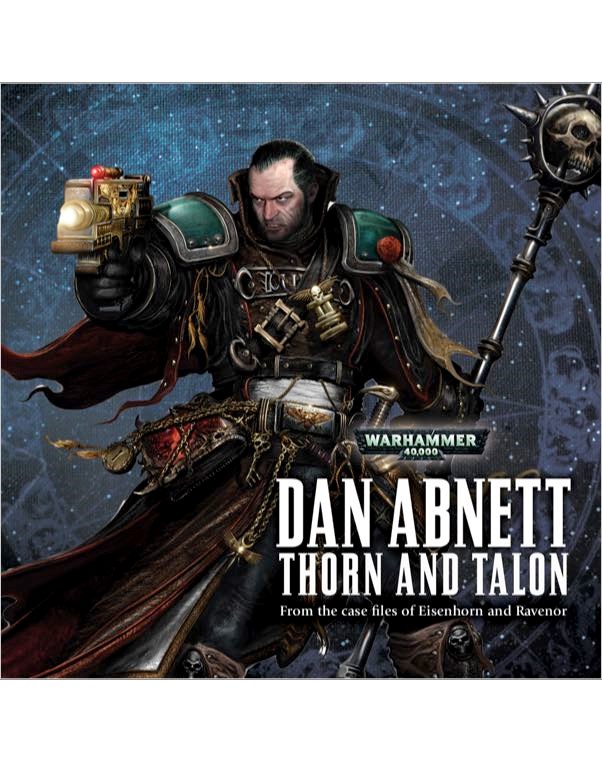 Warhammer 40,000 Thorn and Talon - Dan Abnett
