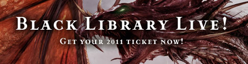 Black Library Live! 2011 tickets