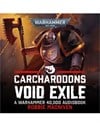 Carcharadons: Void Exile (eBook)