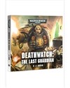 DEATHWATCH: THE LAST GUARDIAN (MP3)