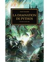 The Horus Heresy: La Damnation de Pythos (eBook)