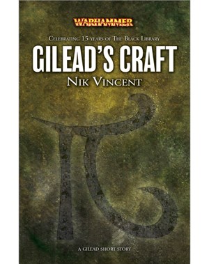 Gilead's Craft