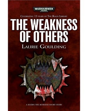 The Weakness of Others