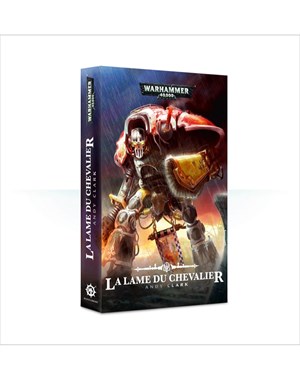 La Lame du Chevalier (broché)