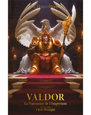 Valdor, la Naissance de l'Imperium 