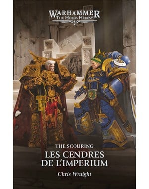 Les Cendres de L'Imperium: The Scouring Livre 1