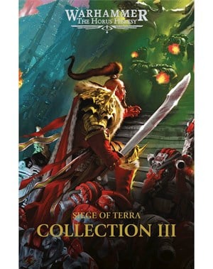 The Horus Heresy: Siege of Terra – Collection III (Français)