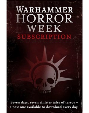 Warhammer Horror Week Subscription