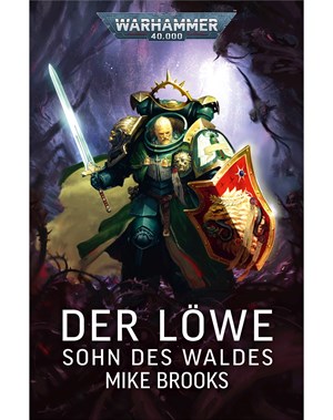 Der Löwe: Sohn des Waldes