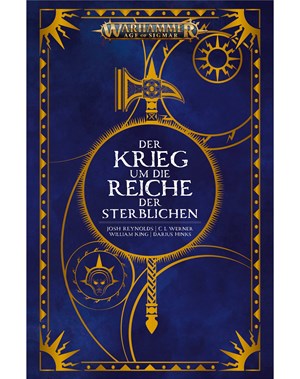 Der Krieg um die Reiche der Sterblichen
