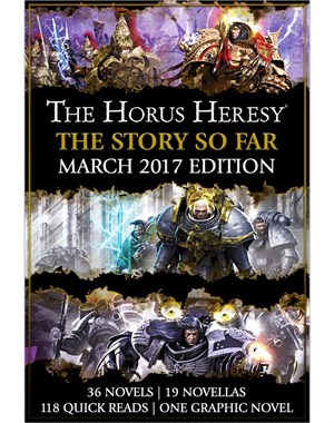 The Horus Heresy: The Story So Far