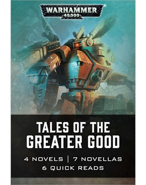 Tales of the Greater Good