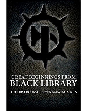 Great Beginnings from Black Library