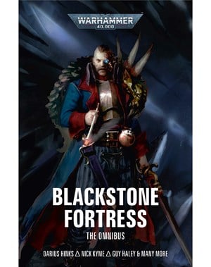 Blackstone Fortress: The Omnibus