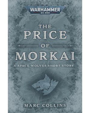 The Price of Morkai