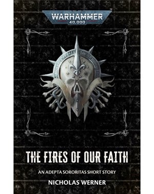 The Fires of Our Faith