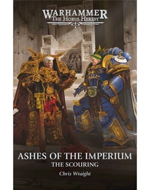Ashes of the Imperium: The Scouring Book 1