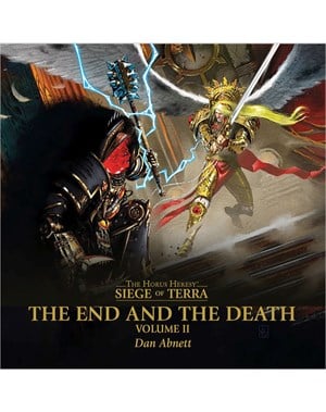 The End and the Death Volume II: The Horus Heresy: Siege of Terra 