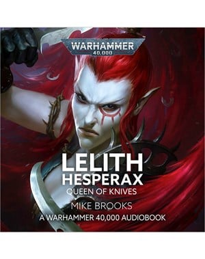 Lelith Hesperax: Queen of Knives